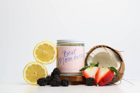 Best Mom Ever Candle -8 oz Soy Wax